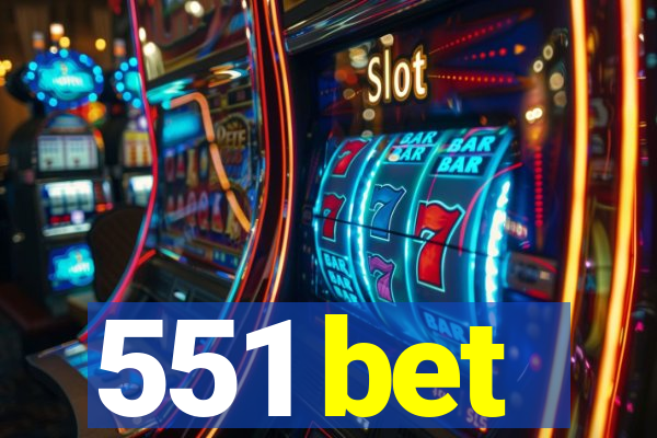 551 bet